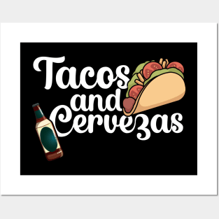 Tacos and Cervezas Posters and Art